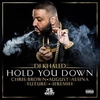 DJ Khaled Feat. Chris Brown, August Alsina, Future & Jeremih - Hold You Down Ringtone Download Free MP3