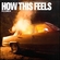 How This Feels Ringtone Download Free