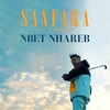 Sanfara Feat. Nordo - Nbet Nhareb Ringtone Download Free MP3