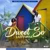 Jahyanai - Dweet So Ringtone Download Free MP3