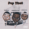 YngBaby Feat. BigBoiTheTopic & LJThaHuncho - Pop That 2 Ringtone Download Free MP3