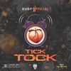 Eugy - Tick Tock Ringtone Download Free MP3