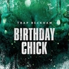 Trap Beckham - Birthday Chick Ringtone Download Free MP3