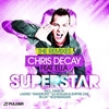 Chris Decay Feat. Dj Ella - Superstar (Miami Classic Mix) Ringtone Download Free MP3