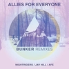 Allies For Everyone - Bunker (Jay Hill's Dreamy Tech Remix) Ringtone Download Free MP3