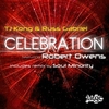 TJ Kong And Russ Gabriel Feat. Robert Owens - Celebration (Main Version) Ringtone Download Free MP3