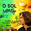 O Sol (Vinne & Double Z Remix) Ringtone Download Free