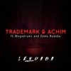 Trademark & ACHIM Feat. MEGADRUMZ & Zama Radebe - Lendaba Ringtone Download Free MP3