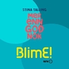 Stina Talling - Blime (Mer Enn God Nok) Ringtone Download Free MP3