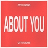 Otto Knows - About You Ringtone Download Free MP3