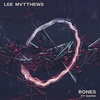 Lee Mvtthews Feat. Kaysh - Bones Ringtone Download Free MP3