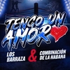 LOS BARRAZA & Combinación De La Habana - Tengo Un Amor Ringtone Download Free MP3