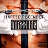 Mazzare - Haftzeit Beendet Ringtone Download Free MP3