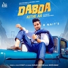 R Nait & Mista Baaz Feat. Gurlez Akhtar - Dabda Kithe AA Ringtone Download Free MP3